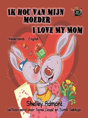 cover image of Ik hou van mijn moeder / I Love My Mom
